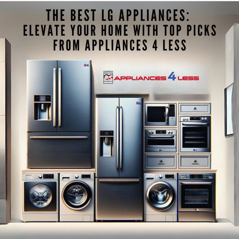 Best LG Appliances