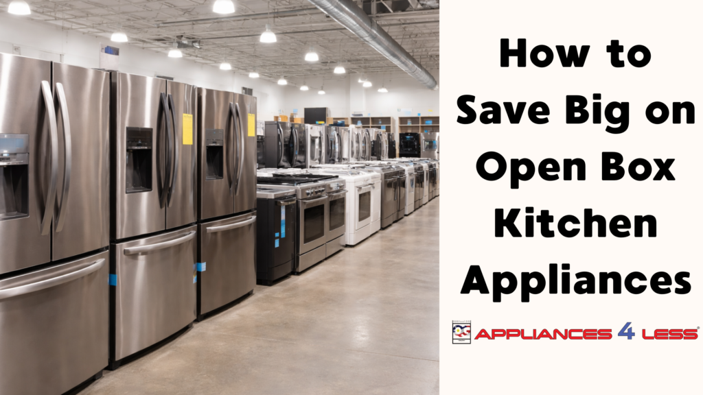 How to Save Big on Kitchen Appliances