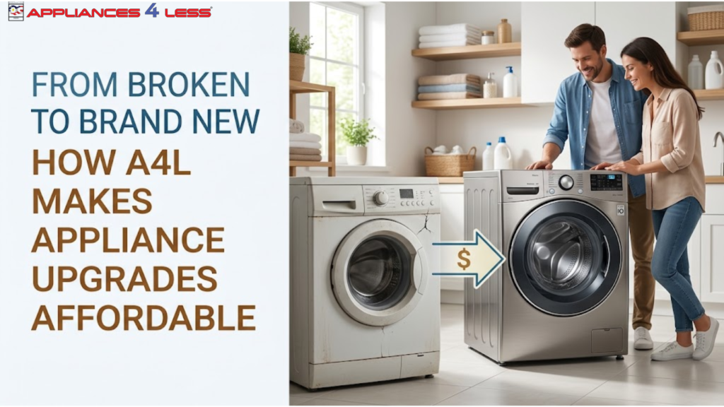 Broken to Brand New Appliances